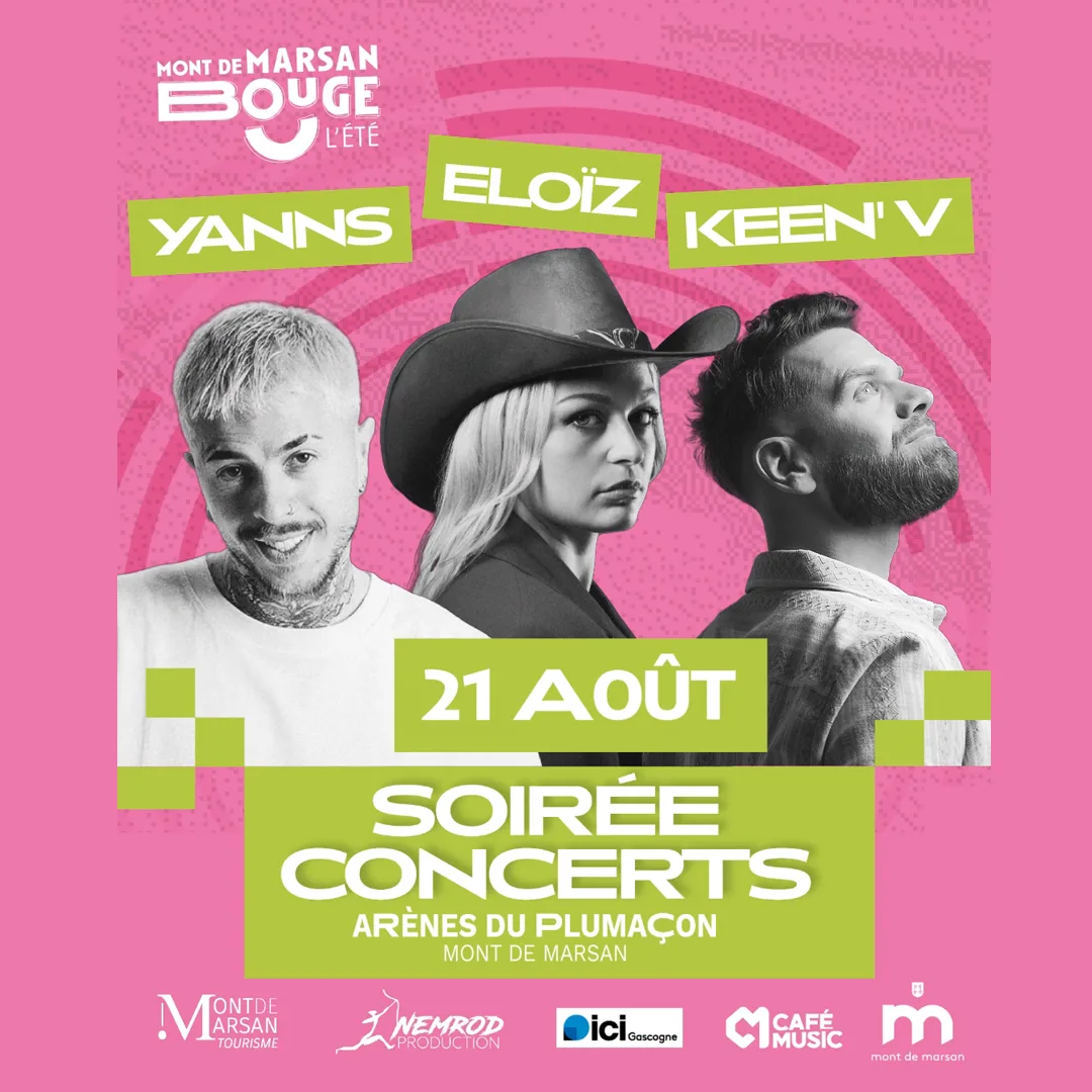 Keen'V · Yanns · Eloïz